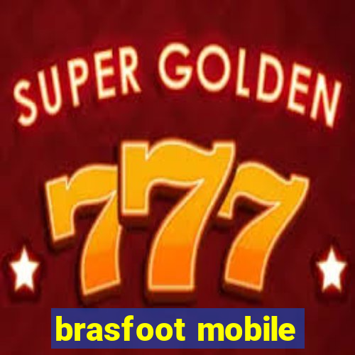 brasfoot mobile